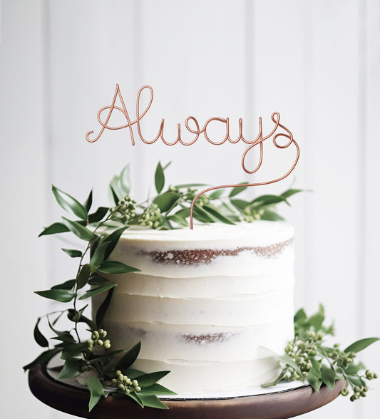 Caketopper aus Draht, Schriftzug aus Draht,Kuchenaufsatz,Tortenaufsatz, Hochzeit, Always